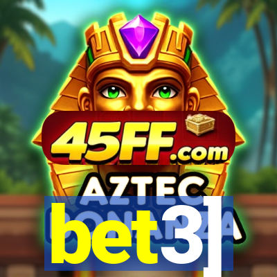 bet3]